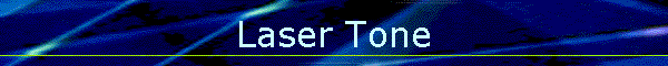 Laser Tone
